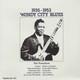 Various - Windy City Blues The Transition 1935 To 1953 Vinyl Record Album Art