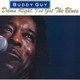 Buddy Guy - Damn Right, I've Got The Blues Vinyl Record Album Art