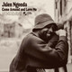 Jalen Ngonda - Come Around And Love Me Vinyl Record Album Art