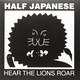 Half Japanese - Hear The Lions Roar Vinyl Record Album Art