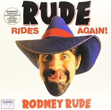 Rodney Rude Livecd Rodney Rude - Rude Rides Again! (LP) Vinyl Record