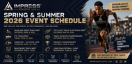 Impress Athletix Spring & Summer 2026 Event Schedule | Track Meets, Clinics & Community Events