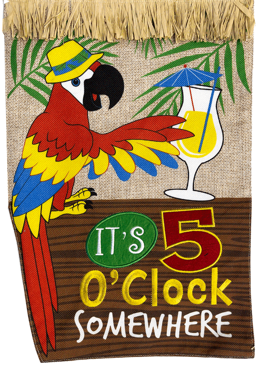 It's 5 O'Clock Summer Burlap Garden Flag - Briarwood Lane