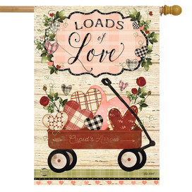 Loads of Love Wagon Valentine's Day House Flag