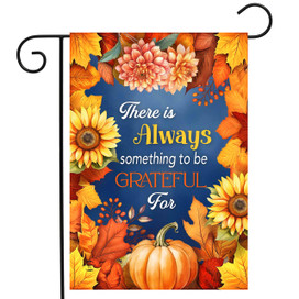 Always Be Grateful Garden Flag with fall flowers, sunflowers, leaves and pumpkin design.