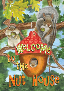 Welcome to the Nut House Summer House Flag