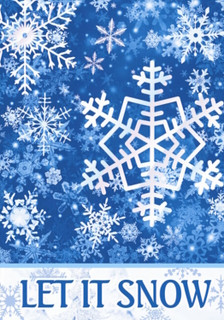Let It Snow Snowflakes Winter Garden Flag