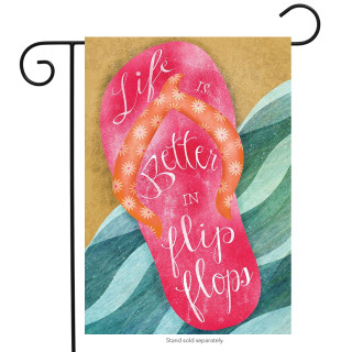Life is Better in Flip Flops Summer Garden Flag