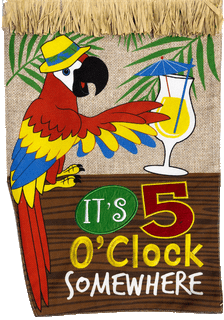 Briarwood Lane small printed house flag with colorful parrot and It's 5 O'Clock text on burlap.