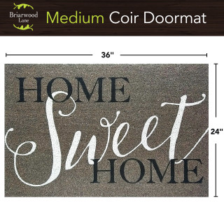 Home Sweet Home Medium Coir Doormat 24 x 36 - Briarwood Lane