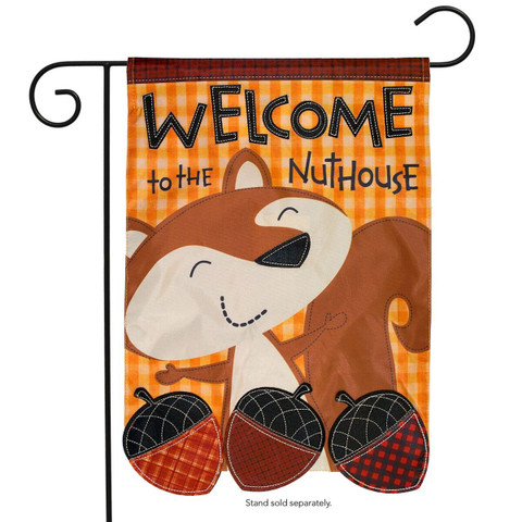 Welcome To The Nuthouse Applique Garden Flag