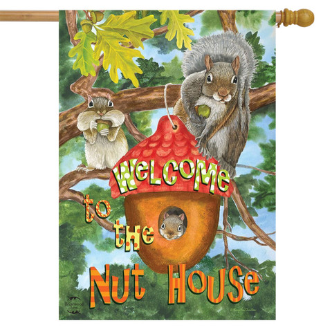 Welcome to the Nut House Summer House Flag