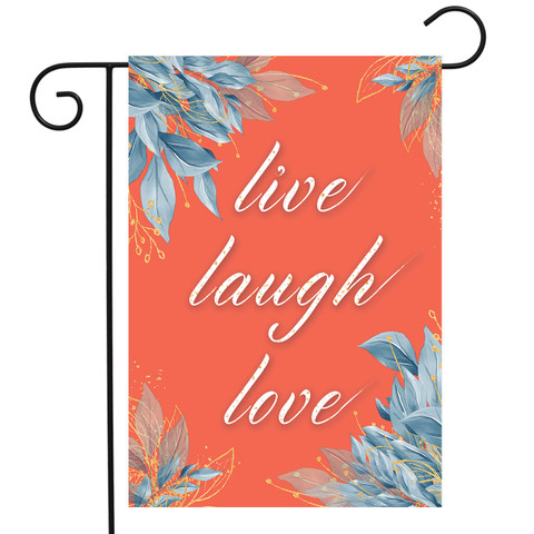 Live Laugh Love Spring Garden Flag