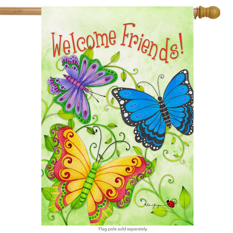 Butterfly Welcome Friends Spring House Flag