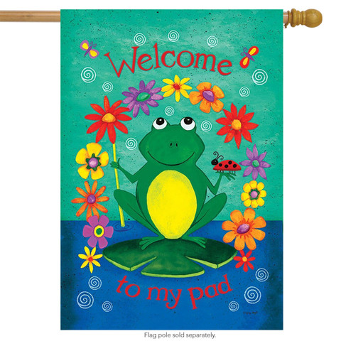 Welcome To My Pad Frog House Flag