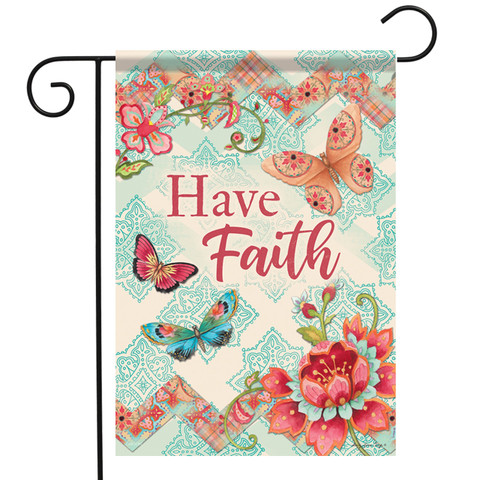 Have Faith Inspirational Garden Flag