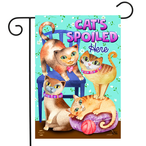 Cats Spoiled Here Humor Garden Flag