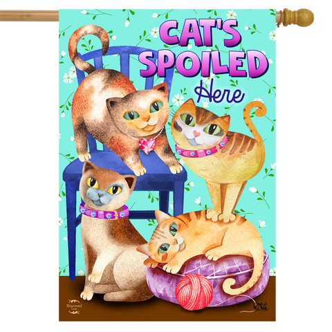 Cats Spoiled Here Humor House Flag