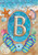 Summer Monogram Letter B Garden Flag