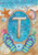 Briarwood Lane Summer Monogram Letter T Garden Flag with colorful coastal design and starfish on sand.