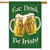 Be Irish St. Patrick's Day House Flag