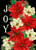 Joy Poinsettias Christmas House Flag