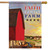 Faith Family Farm Primitive House Flag