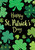 St. Patrick's Day Clovers House Flag