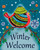 Winter Welcome Bird House Flag