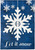 Briarwood Lane small printed decorative flag, Let It Snow winter design, colorful cheery snowflakes on blue.