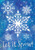 Briarwood Lane Snowflakes Seasonal Garden Flag with snowflake scene and "Let it Snow!" design for winter.