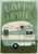 Happy Campers Summer Garden Flag