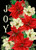 Joy Poinsettias Christmas Garden Flag