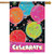 Celebrate Party Balloons House Flag