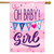 Briarwood Lane baby girl double-sided house flag with colorful Oh Baby It's A Girl design.