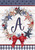Briarwood Lane American Wreath Monogram A, colorful, monogrammed, patriotic garden flag with red, white, blue stars.