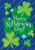 Briarwood Lane Happy Shamrocks Garden Flag with green shamrocks on blue background with white stripes.