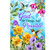 All Things Are Possible house flag with colorful flowers, hummingbirds, and inspirational quote on blue background.