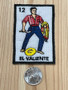 Loteria El Valiente Patch