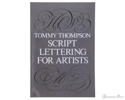 Script Lettering for Artists - Thompson