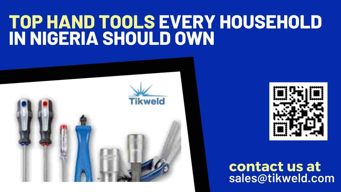 ​Top Hand Tools Every Household in Nigeria Should Own