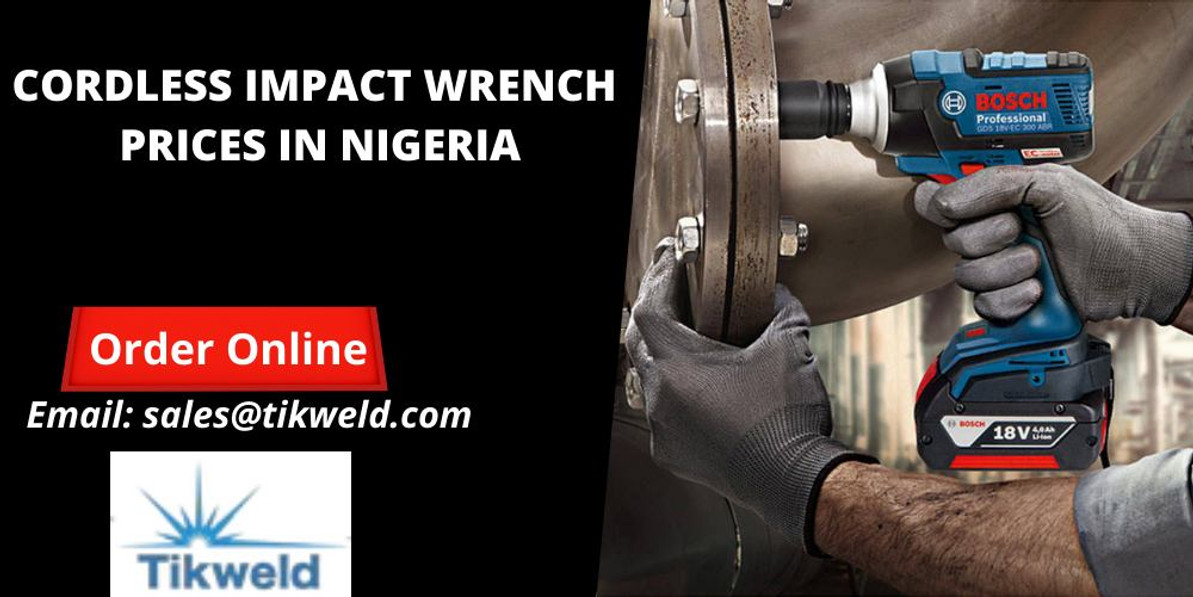 ​CORDLESS IMPACT WRENCH PRICES IN NIGERIA