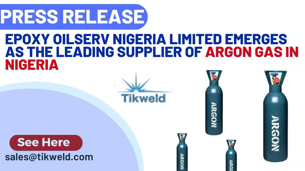 Press Release: Epoxy Oilserv Nigeria Limited Emerges as the Leading Supplier of Argon Gas in Nigeria