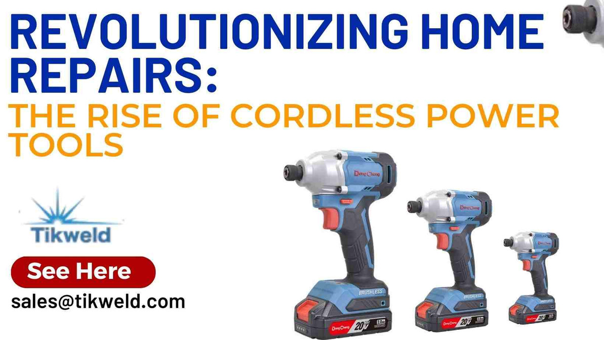 Revolutionizing Home Repairs: The Rise of Cordless Power Tools