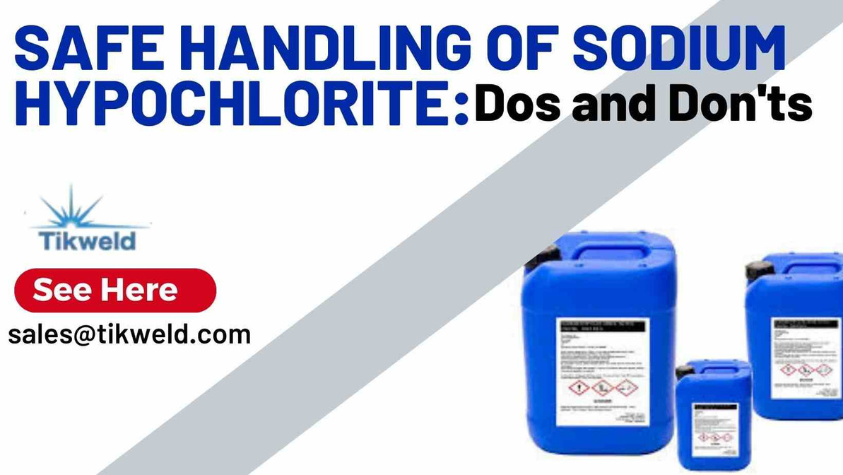 Safe Handling of Sodium Hypochlorite: Dos and Don'ts