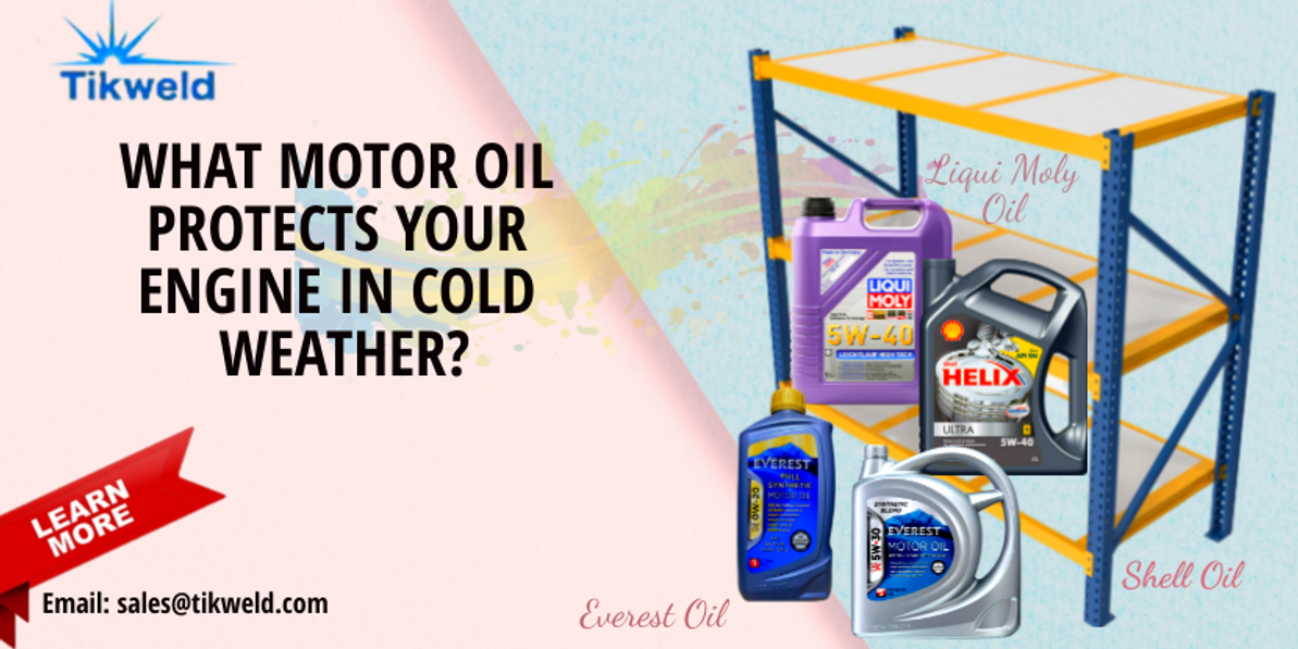 WHAT MOTOR OIL PROTECTS YOUR ENGINE IN COLD WEATHER