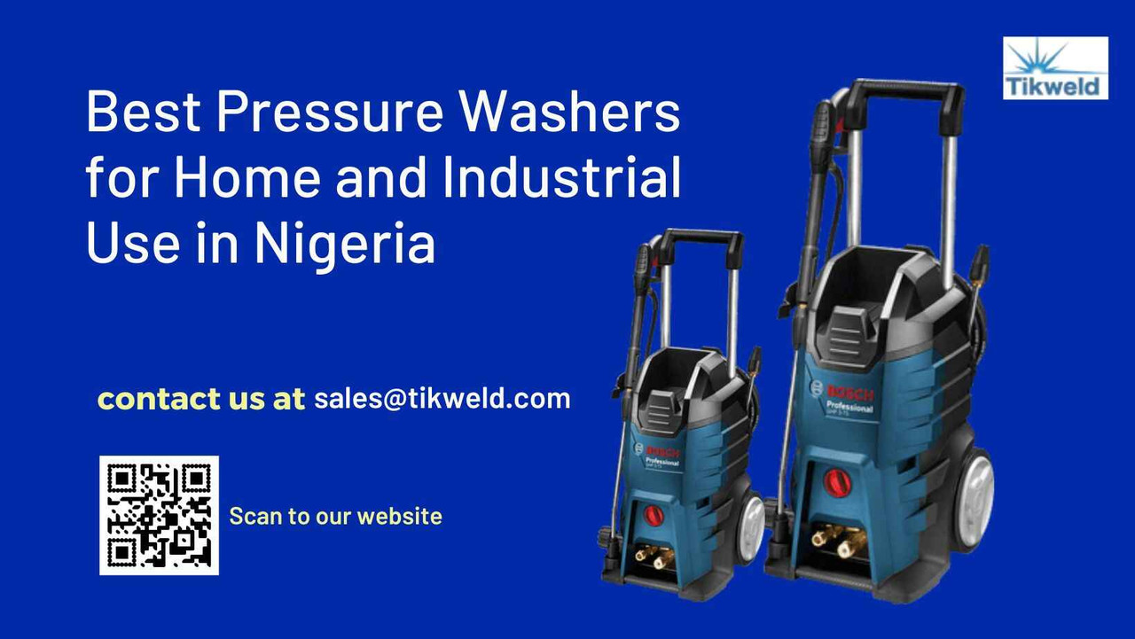 ​Best Pressure Washers for Home and Industrial Use in Nigeria