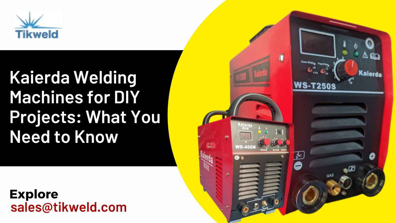 Kaierda Welding Machines for DIY Projects: What You Need to Know Kaierda Welding Machines for DIY Projects: What You Need to Know