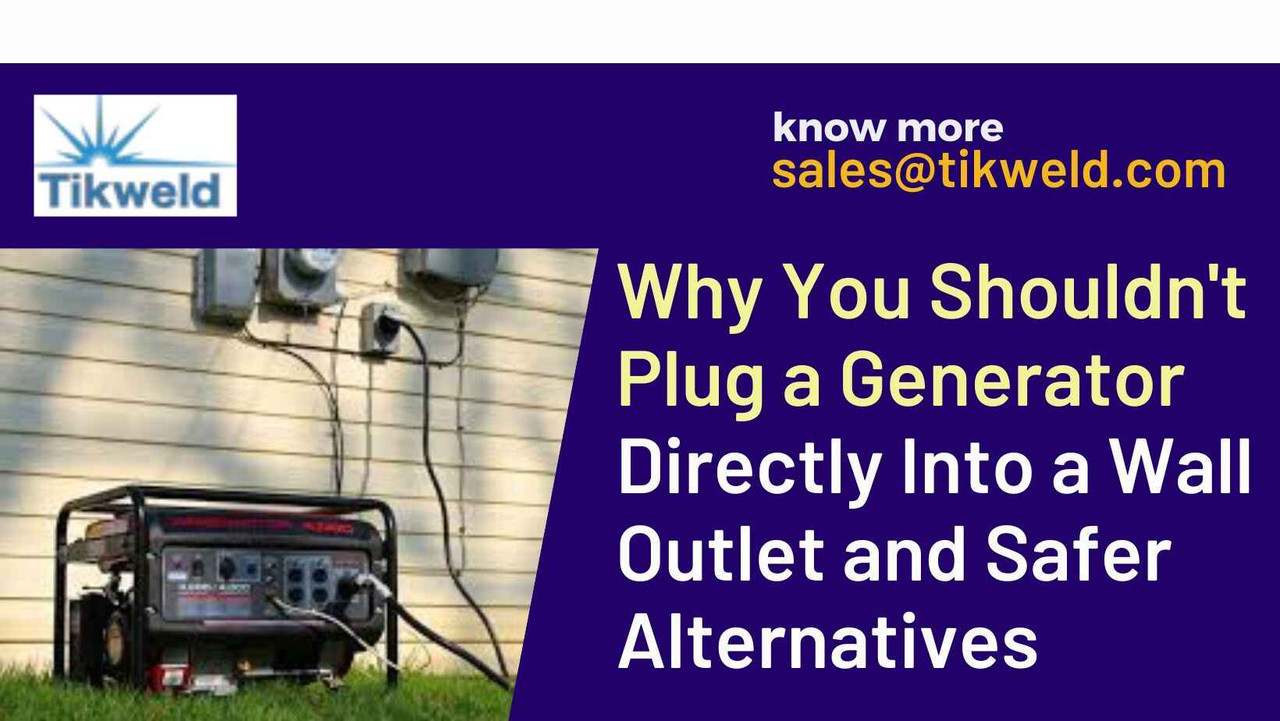 ​Why You Shouldn't Plug a Generator Directly Into a Wall Outlet and Safer Alternatives 