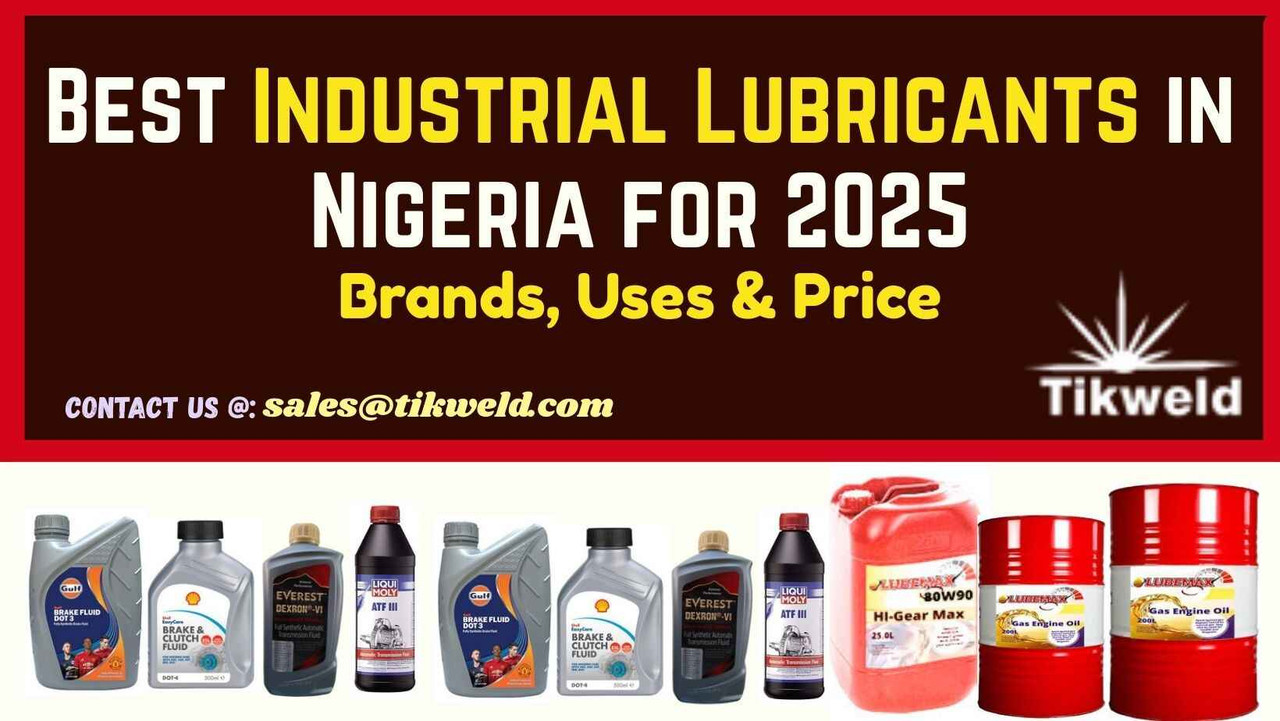 Best Industrial Lubricants in Nigeria for 2026 – Brands, Uses & Price